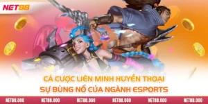 Cá Cược Liên Minh Huyền Thoại - Sự Bùng Nổ Của Ngành Esports