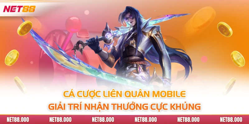 Cá Cược Liên Quân Mobile - Giải Trí Nhận Thưởng Cực Khủng