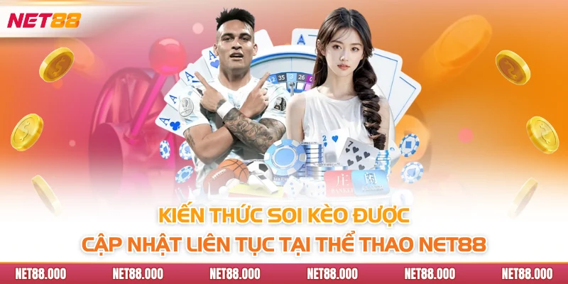 THỂ THAO 2 Kiến thức soi kèo được cập nhật liên tục tại Thể thao Net88