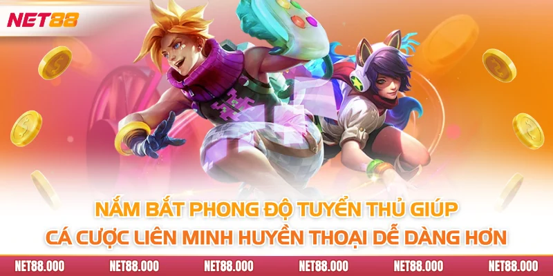 Cá Cược Liên Minh Huyền Thoại - Sự Bùng Nổ Của Ngành Esports 4 Nắm bắt phong độ tuyển thủ giúp cá cược Liên Minh Huyền Thoại dễ dàng hơn