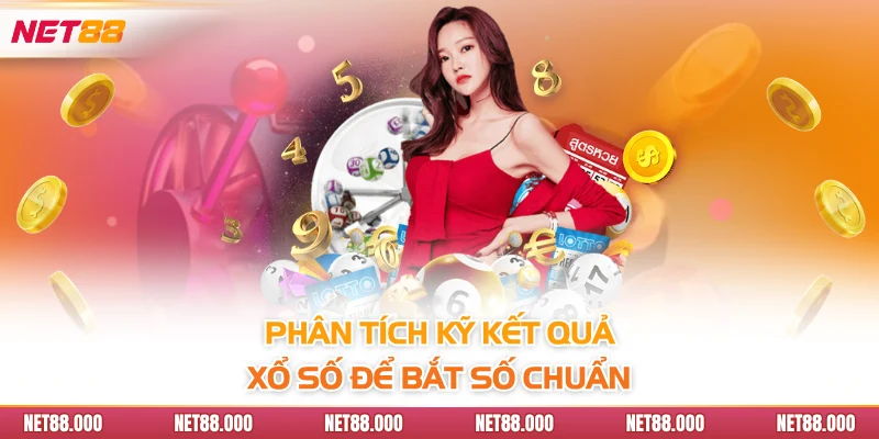 Song Thủ Lô Là Gì? Bí Kíp Để Có Cặp Song Thủ Lô Vip Nhất 5 Phân tích kỹ kết quả xổ số để bắt số chuẩn